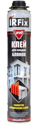 Клей -пена для кладки блоков ПРОФ. 750мл "IRFIX"